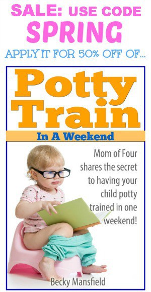 Potty Train in a Weekend SALE!