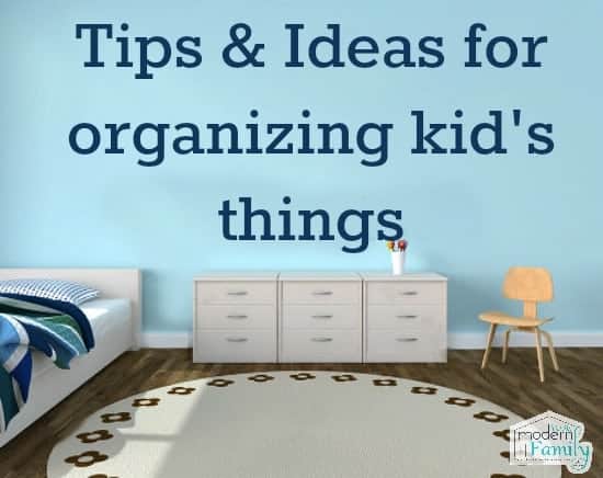 organizing kids things