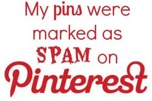 pinterest pins marked as spam
