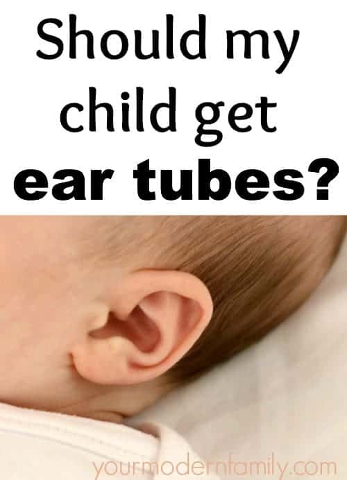 should my child get ear tubes