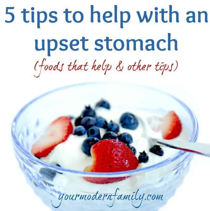 5 tips to help with an upset stomach