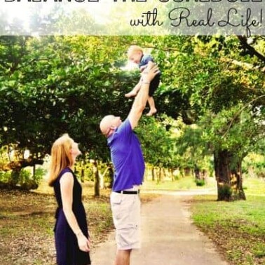 how to balance real life & scheduling for your family