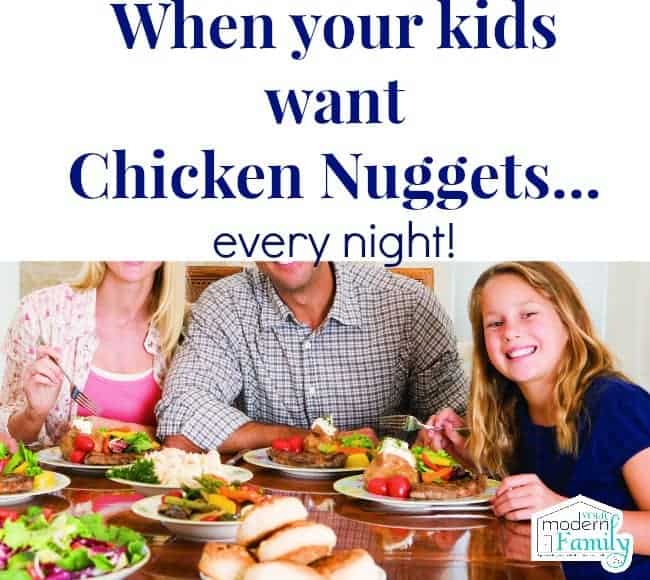 chicken nuggets every night