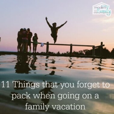 11 Things that you forget to pack when going on a family vacation