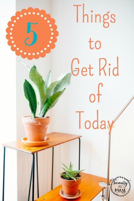 5-Things-to-get-rid-of