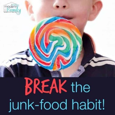 break the junk-food habit