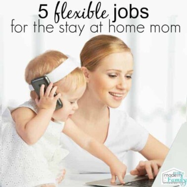 5 flexible jobs for the stay at home mom