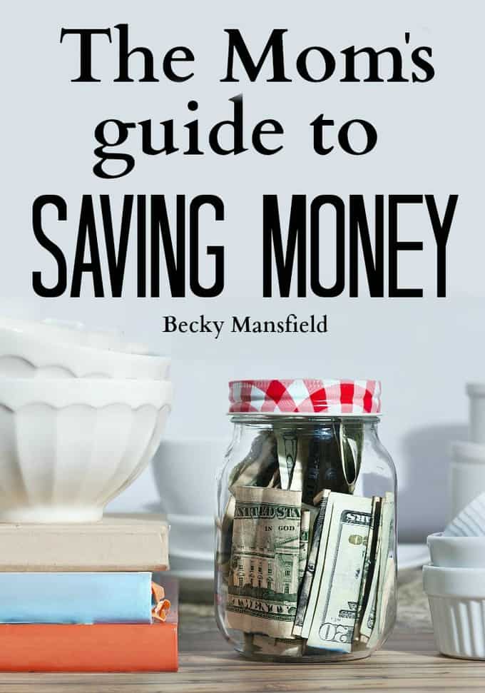 Moms guide to saving money - 4th edition