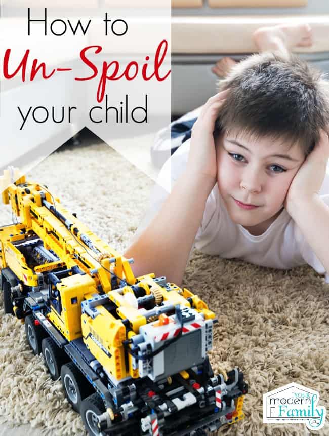 how to un-spoil your child