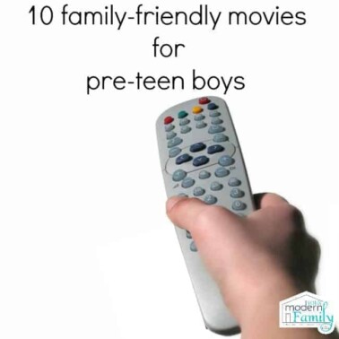 10 appropriate movies for pre-teen boys