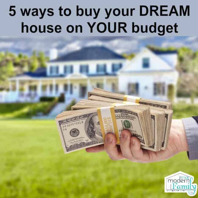 dream house on your budget
