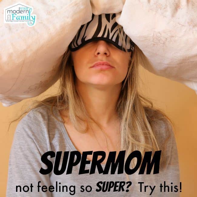 supermom not feeling so super