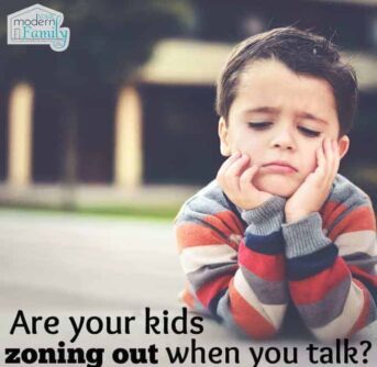 kids zoning out when you talk and not listening? try this
