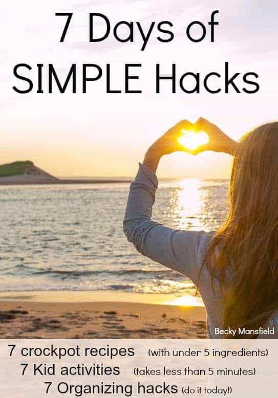 7 days of simple hacks