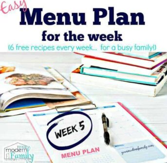 easy menu plans week 5 - yourmodernfamily