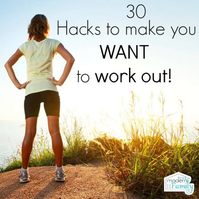 hacks to make you want to work out
