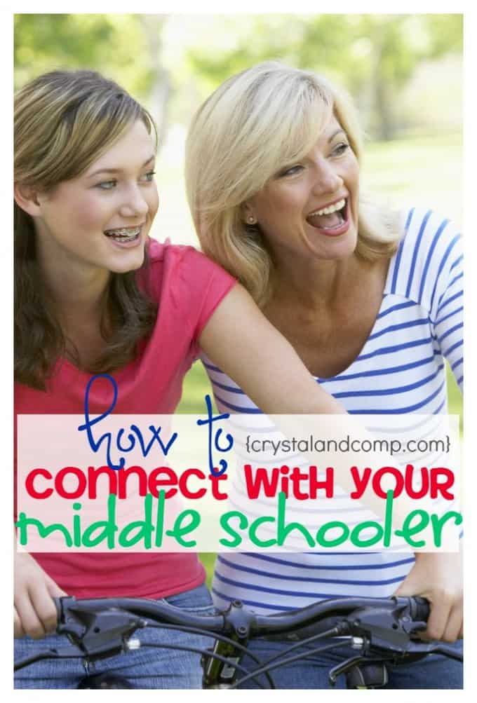ways to connect with your middle schooler