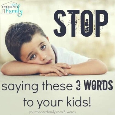stop saying this to your kids