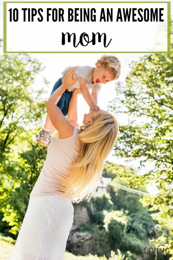 tips-for-being-an-awesome-mom