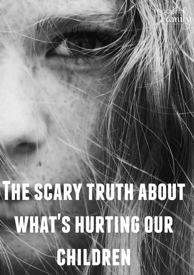 The scary truth about what's hurting our kids 