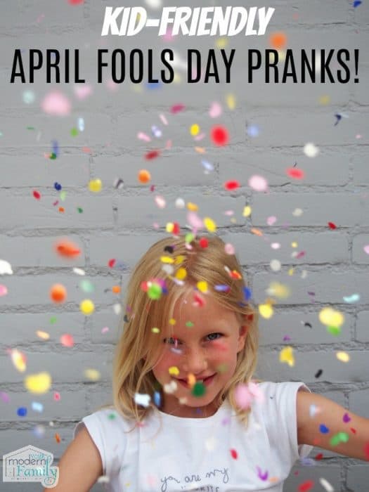 Kid-friendly April fools day pranks