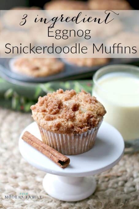 3 Ingredient Eggnog Snickerdoodle Muffins