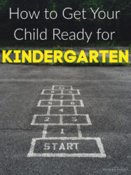 How to Get Your Child Ready for Kindergarten - Your Modern Family