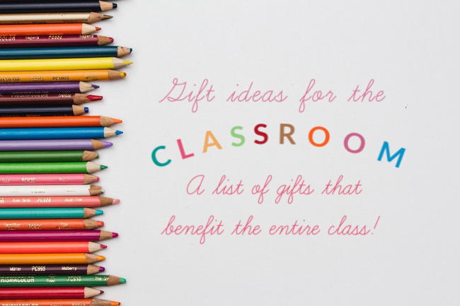 picture of pencils and sign for classroom gift ideas.