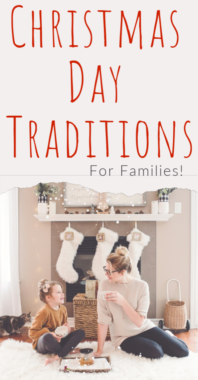 Christmas Day Traditions for Families