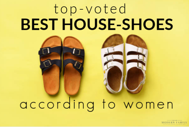 Best House Shoes for Women (Top-Voted) - Your Modern Family