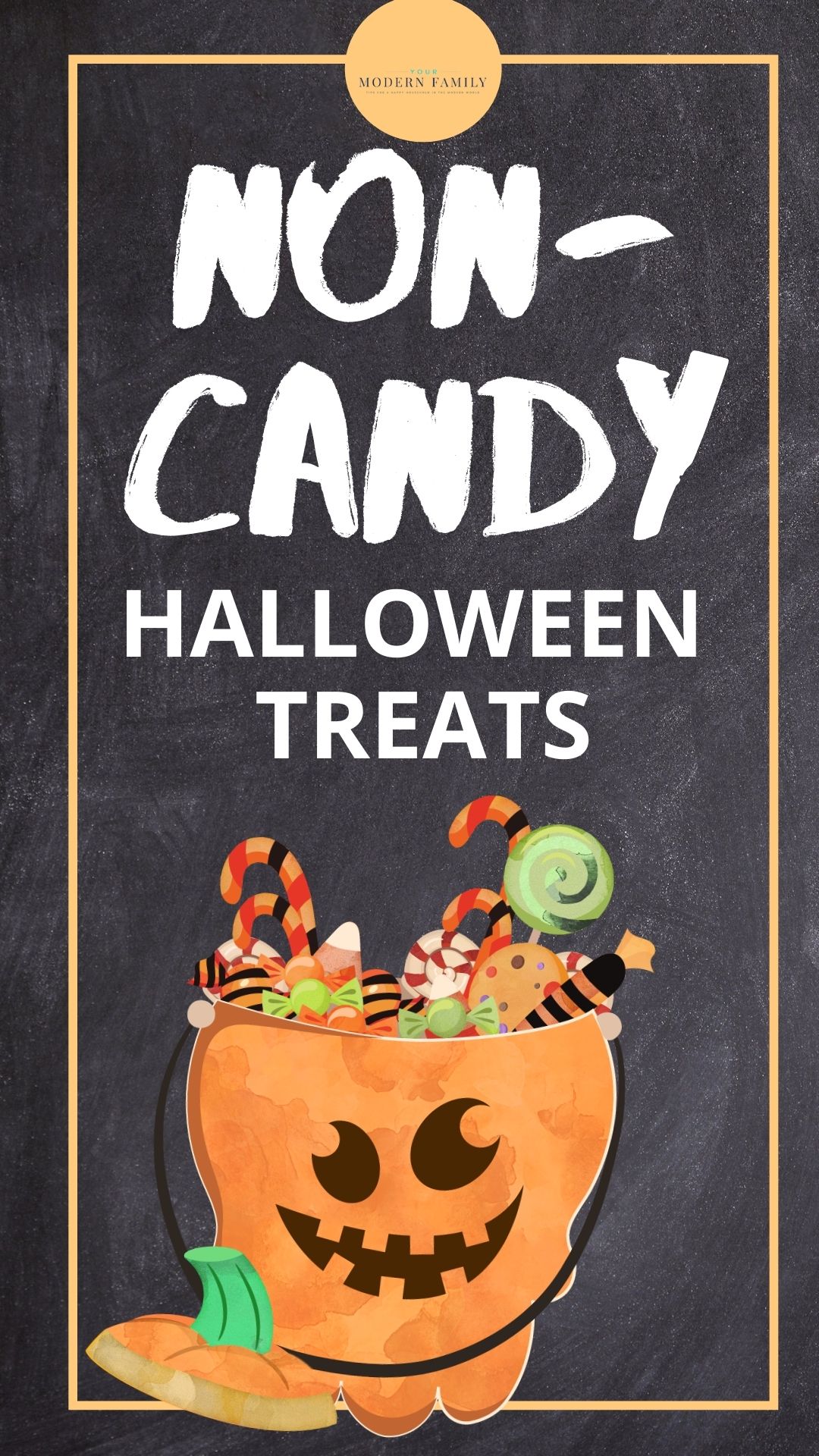 Non-Candy Halloween Treats Kids Will WANT instead! - Your Modern Family
