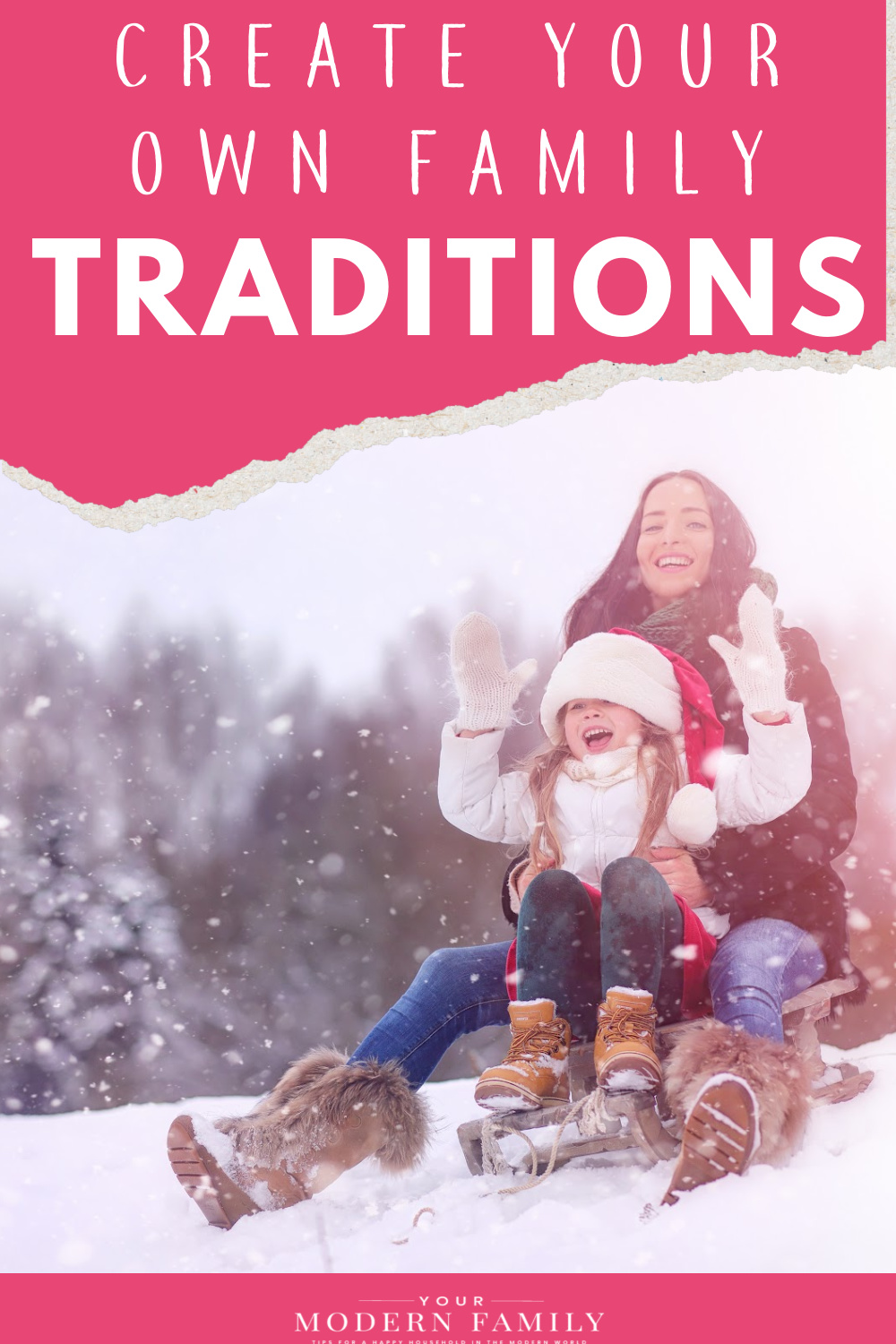 creating family traditions like sled riding 