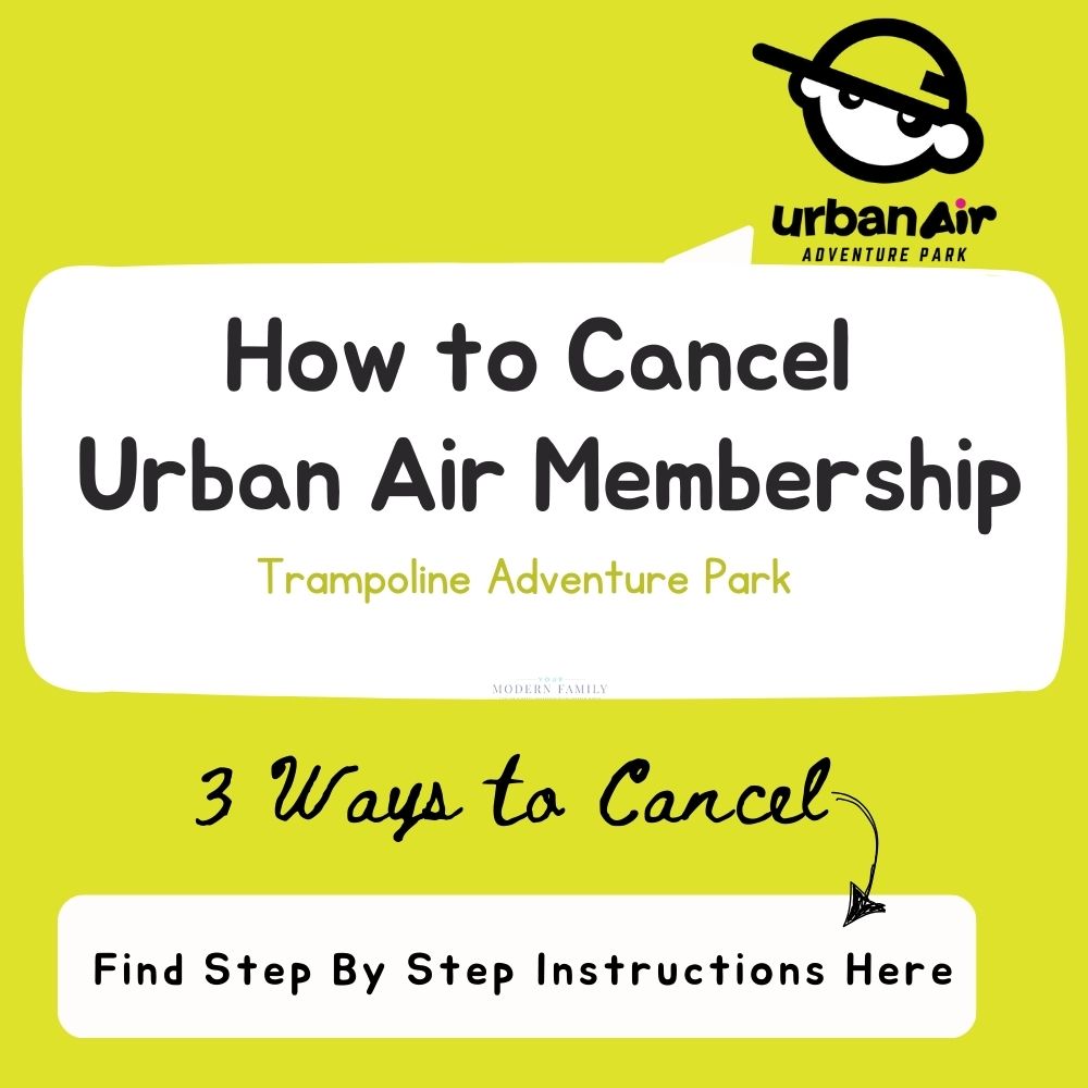 How to cancel Urban Air Membership