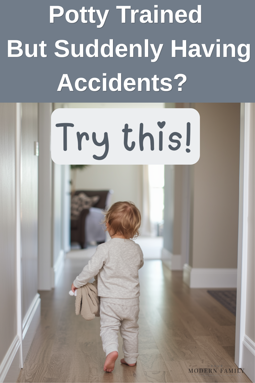 potty trained but suddenly having accidents